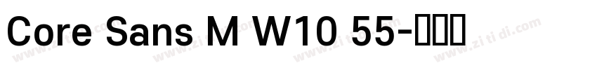 Core Sans M W10 55字体转换